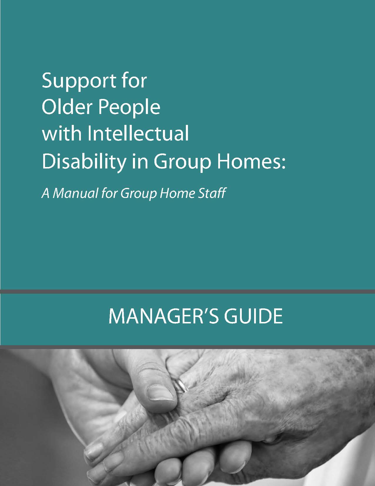 Manager&#39;s Guide: Support for Older People with Intellectual Disability - US