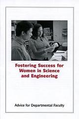 Fostering Success for Women in Science and Engineering:  Advice for Departmental Faculty